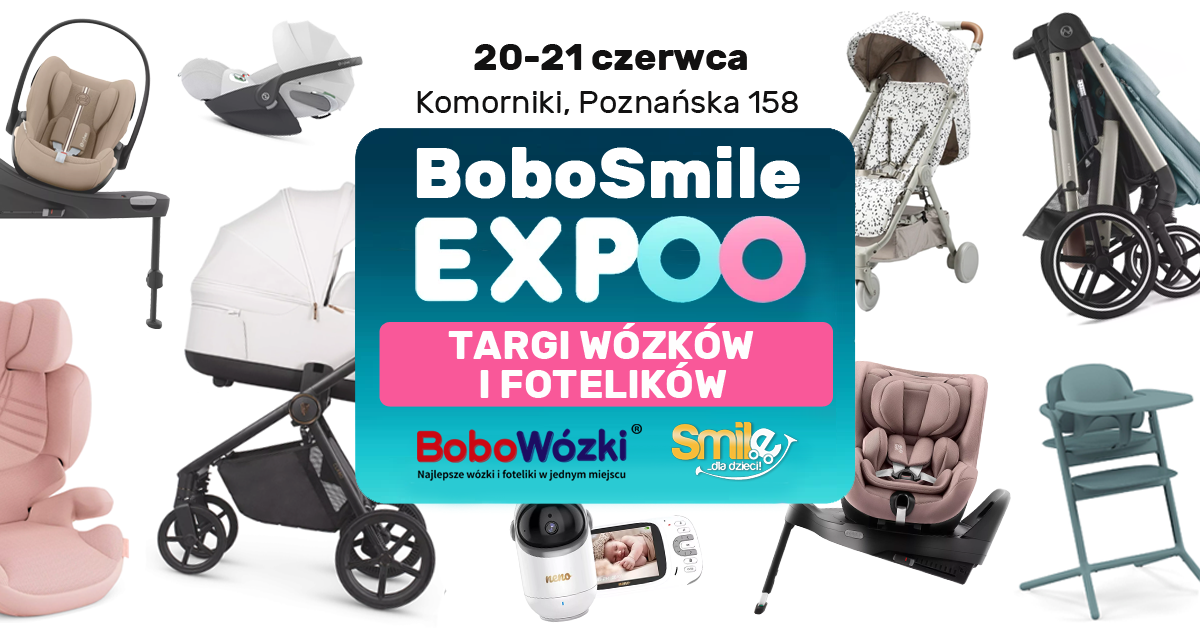 Targi BoboSmile Expoo już 20–21 czerwca w podpoznańskich Komornikach! Rabaty, eksperci i atrakcje dla całej rodziny.